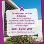 AVIS AUX USAGERS – Lundi 14 juillet (jour férié)