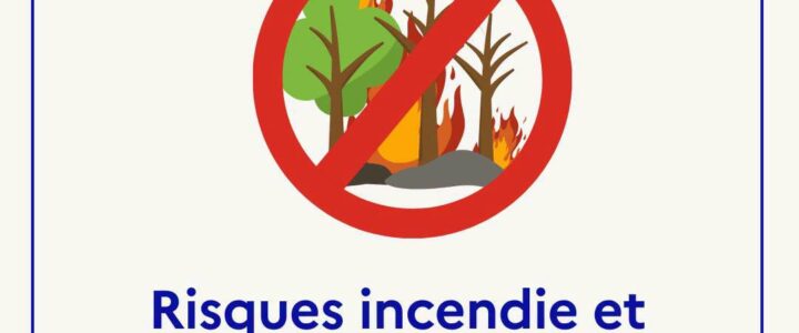 VIGILANCE ROUGE FEUX DE FORÊT – INTERDICTION D’ACCÈS