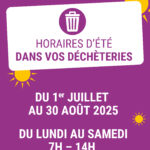 NOUVEAUX HORAIRES D’ÉTÉ EN DÉCHÈTERIES 