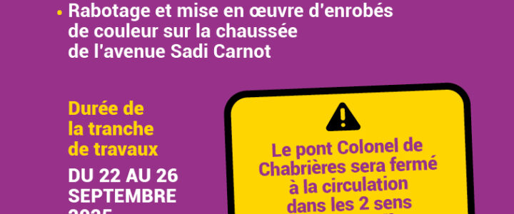 Travaux sur l’Avenue Sadi Carnot – Info riverains 
