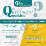 Syproval & MéTRIpolis : vos déchets deviennent énergie et ressources