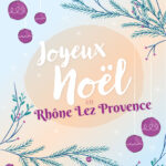 Joyeux Noël en Rhône Lez Provence