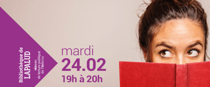 Pause lecture à la bibliothèque de Lapalud – Mardi 24 février