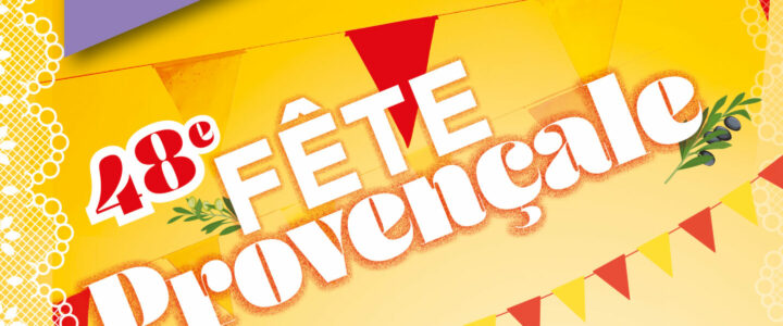 J-6 avant la 48e Fête Provençale de Bollène !