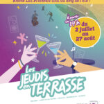 Les Jeudis en Terrasse continuent le 9 juillet !