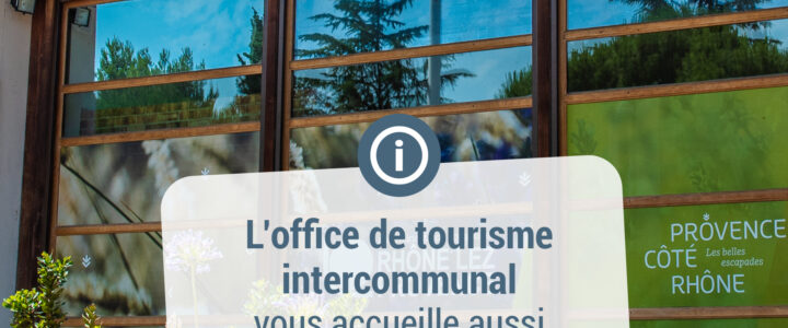 Samedi 15 août : l’Office de Tourisme vous accueille !