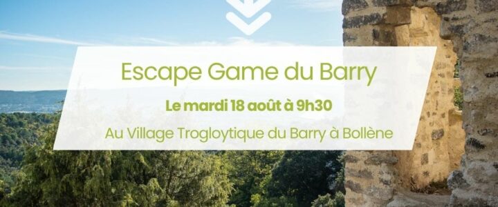 Une nouvelle aventure vous attend au Village Troglodytique de Bollène !