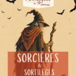 Les sorcières s’invitent à la Forteresse de Mornas !