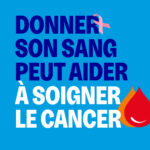 Octobre Rose : mobilisons-nous aussi pour le don de sang !